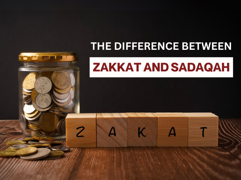 Understanding the difference between Zakat & Sadaqah
